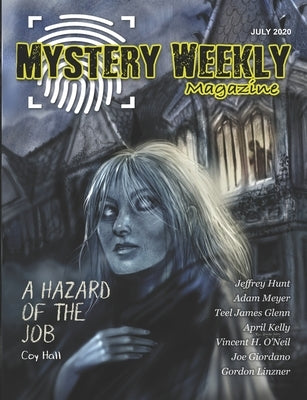 Mystery Weekly Magazine: Jul 2020 by Hunt, Jeffrey