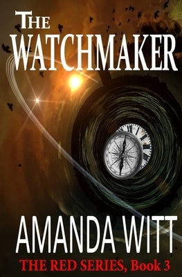 The Watchmaker by Witt, Amanda