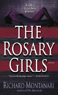 The Rosary Girls by Montanari, Richard