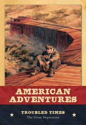 Troubled Times: The Great Depression: The Great Depression by Young, Judy
