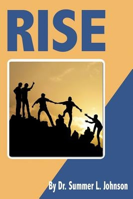 Rise by Johnson, Summer L.