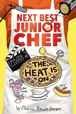 The Heat Is on by Harper, Charise Mericle