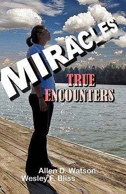 Miracles by Watson, Allen D.
