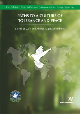 Paths to a Culture of Tolerance and Peace by El Zein, Basma