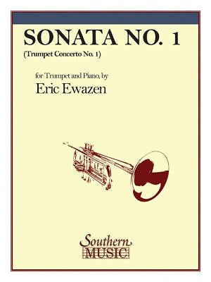 Sonata for Trumpet and Piano: Trumpet by Ewazen, Eric