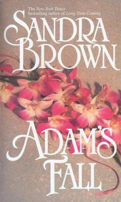 Adam's Fall by Brown, Sandra