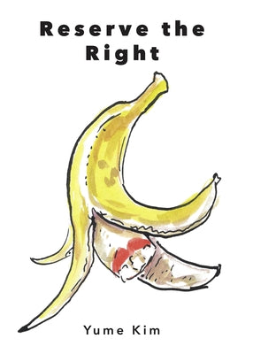 Reserve the Right by Kim, Yume