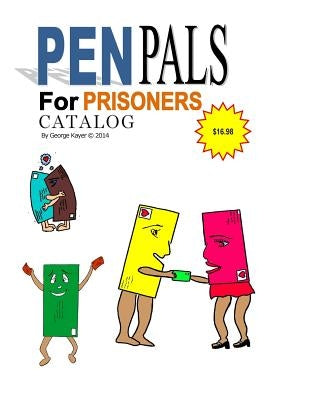 Pen Pals for Prisoners by Galvan, Renata