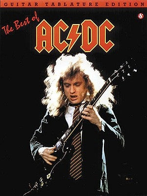 The Best of AC/DC: Guitar Tab by Ac/DC