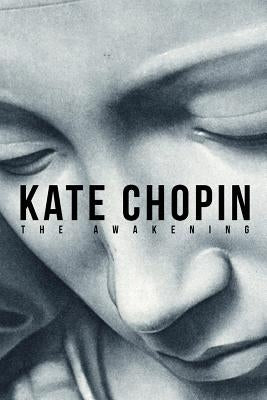 The Awakening by Chopin, Kate