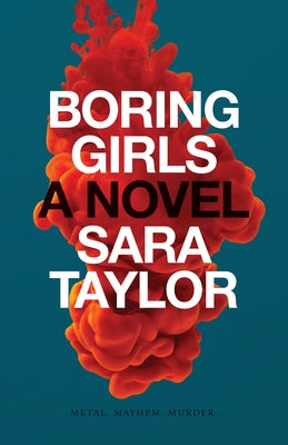 Boring Girls by Taylor, Sara