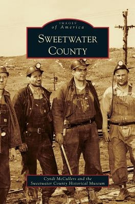 Sweetwater County by McCullers, Cyndi
