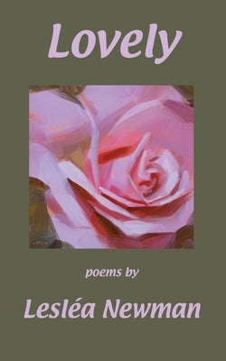 Lovely by Newman, Lesléa