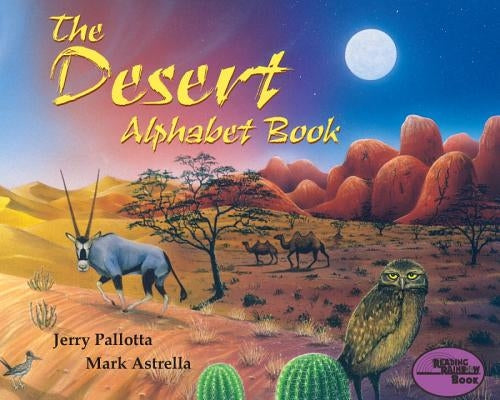 The Desert Alphabet Book by Pallotta, Jerry