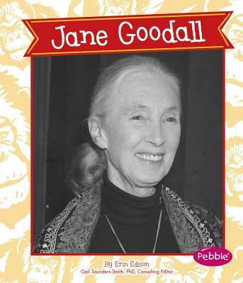 Jane Goodall by Saunders-Smith, Gail