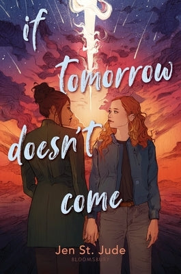 If Tomorrow Doesn't Come by Jude, Jen St