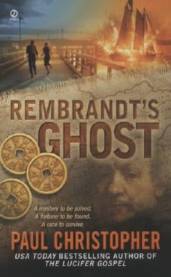 Rembrandt's Ghost by Christopher, Paul