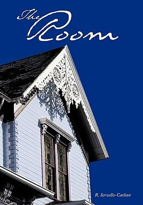 The Room by Carlson, R. Servello