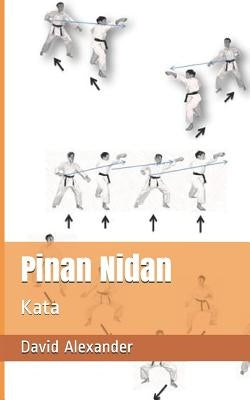 Pinan Nidan: Kata by Alexander, David