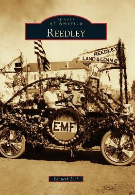 Reedley by Zech, Kenneth