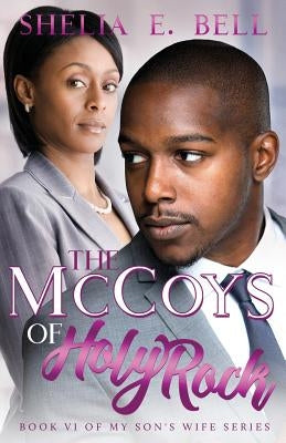 The McCoys of Holy Rock by Bell, Shelia E.