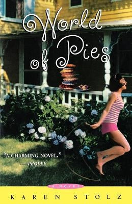 World of Pies by Stolz, Karen