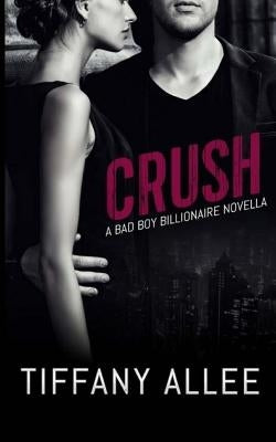 Crush by Allee, Tiffany
