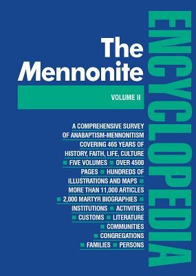 Mennonite Encyclopedia/ Vol 2: Volume 2 by Krahn, Cornelius