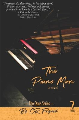 The Piano Man by Frigard, C. R.