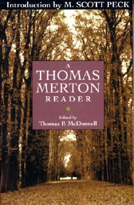 A Thomas Merton Reader by Merton, Thomas