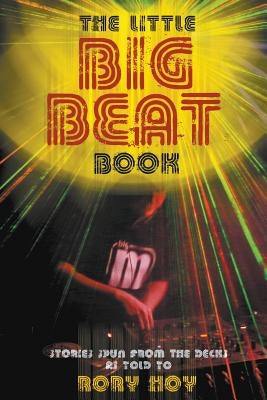 The Little Big Beat Book by Hoy, Rory