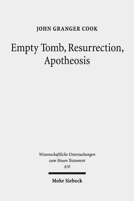 Empty Tomb, Resurrection, Apotheosis by Cook, John Granger