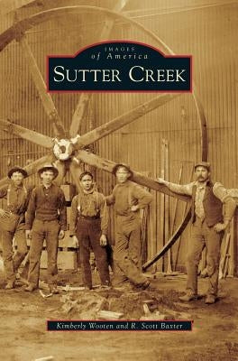 Sutter Creek by Wooten, Kimberly