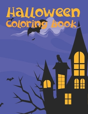 Halloween Coloring Book: Halloween Designs Including Witches, Ghosts, Pumpkins, Vampires, Haunted Houses, Zombies by Coloring, Chalkboard