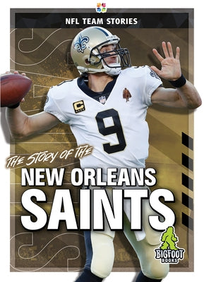 The Story of the New Orleans Saints by Whiting, Jim