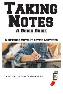 Taking Notes - The Complete Guide by Complete Test Preparation Inc