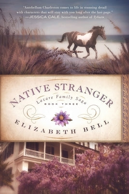 Native Stranger by Bell, Elizabeth
