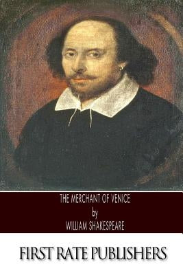The Merchant of Venice by Shakespeare, William