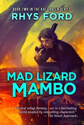 Mad Lizard Mambo by Ford, Rhys