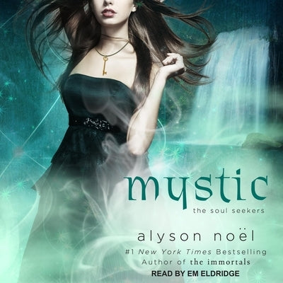 Mystic by Noël, Alyson