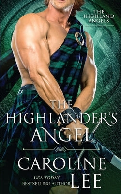 The Highlander's Angel: a medieval buddy-cop romance by Lee, Caroline