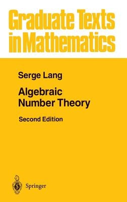 Algebraic Number Theory by Lang, Serge