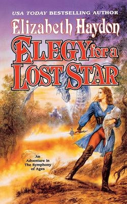 Elegy for a Lost Star by Haydon, Elizabeth