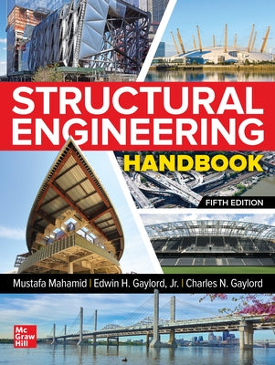 Structural Engineering Handbook, Fifth Edition by Mahamid, Mustafa