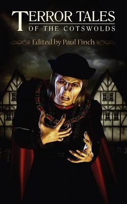 Terror Tales of the Cotswolds by Littlewood, Alison