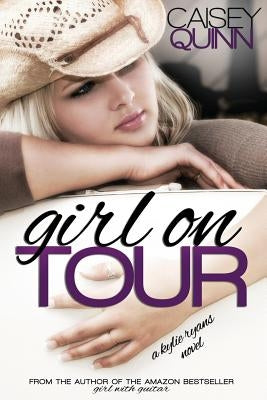 Girl on Tour by Quinn, Caisey