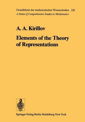 Elements of the Theory of Representations by Hewitt, E.