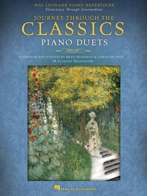 Journey Through the Classics - Piano Duets: 58 Essential Masterworks by Beckman, Brad