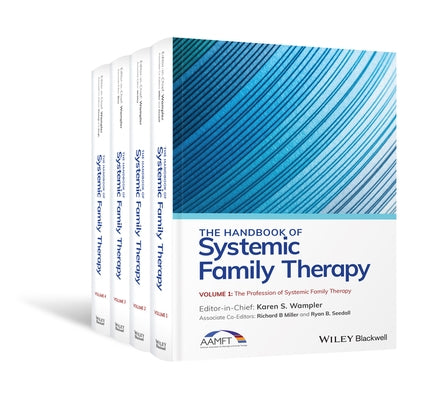 The Handbook of Systemic Family Therapy, Set by Wampler, Karen S.