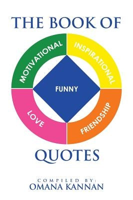 The Book of Quotes by Kannan, Omana